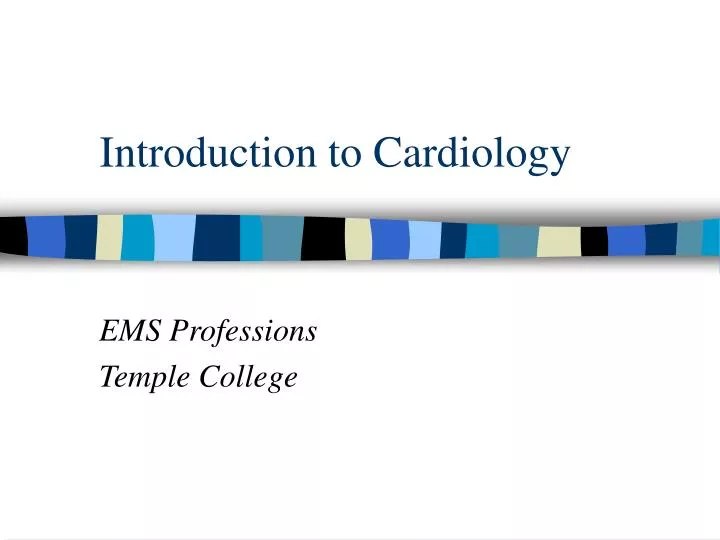 introduction to cardiology