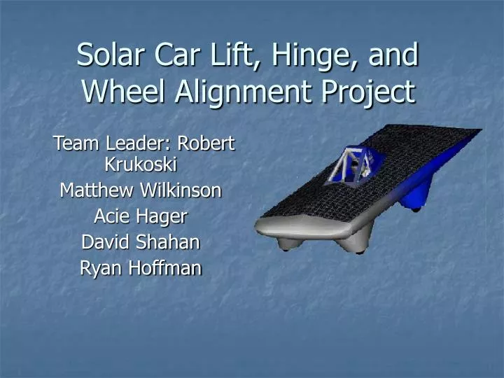 solar car lift hinge and wheel alignment project