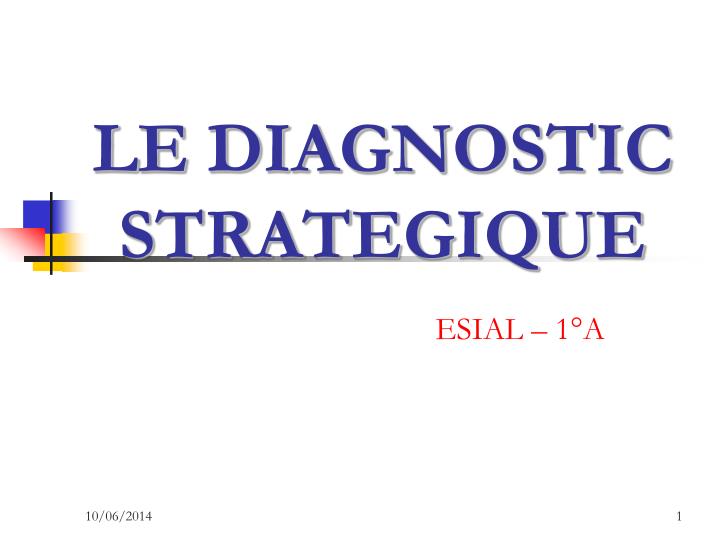 le diagnostic strategique