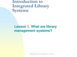 Introduction to Integrated Library Systems
