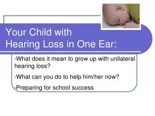 Your Child with Hearing Loss in One Ear: