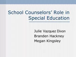School Counselors’ Role in Special Education