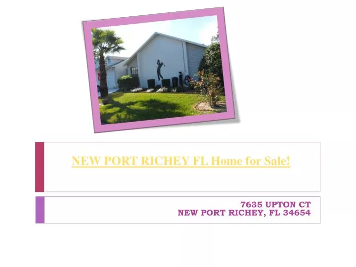 new port richey fl home for sale