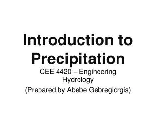 Introduction to Precipitation