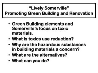 “Lively Somerville” Promoting Green Building and Renovation