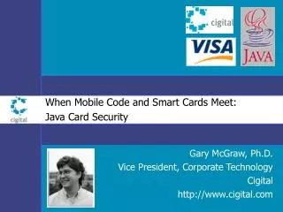 When Mobile Code and Smart Cards Meet: Java Card Security