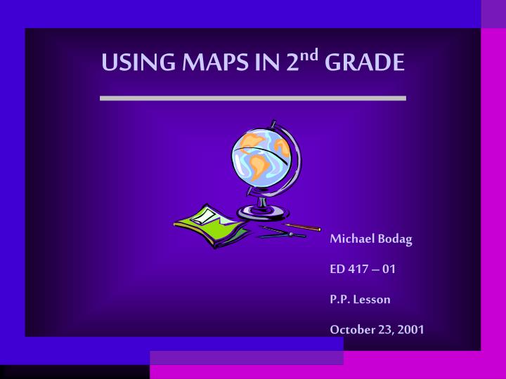 using maps in 2 nd grade