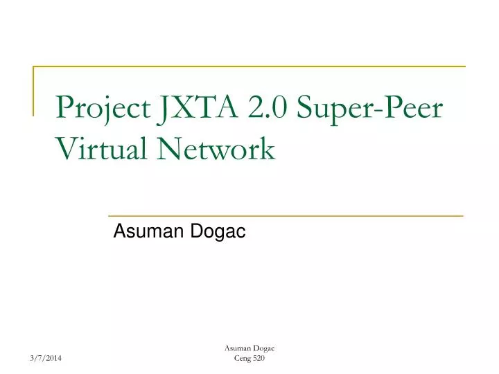 project jxta 2 0 super peer virtual network