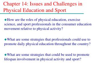 Chapter 14: Issues and Challenges in Physical Education and Sport
