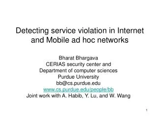 Detecting service violation in Internet and Mobile ad hoc networks