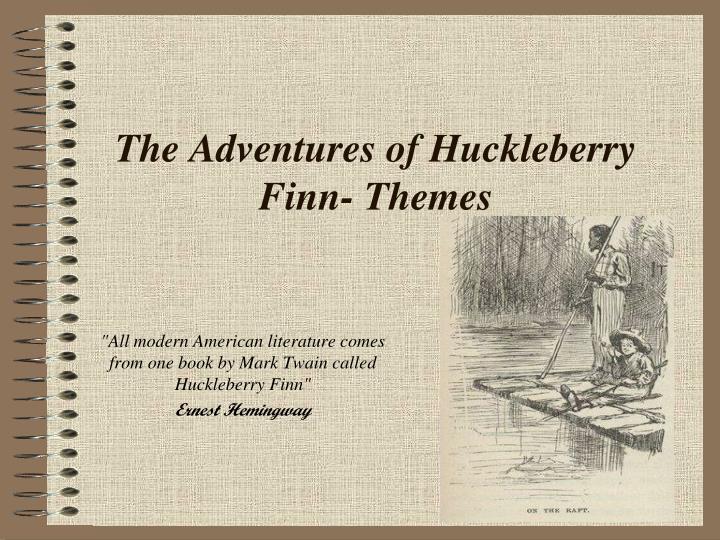 the adventures of huckleberry finn themes