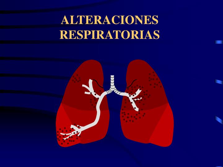 alteraciones respiratorias