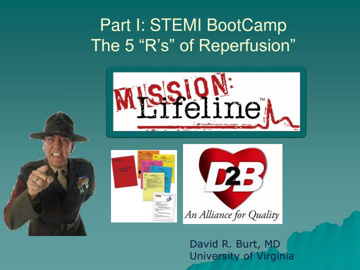 part i stemi bootcamp the 5 r s of reperfusion