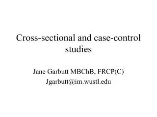 Cross-sectional and case-control studies