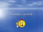 La imagen personal - slide 1
