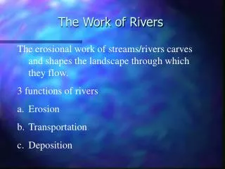The Work of Rivers