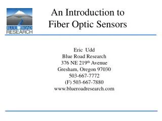 An Introduction to Fiber Optic Sensors