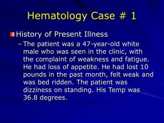 Hematology Case # 1