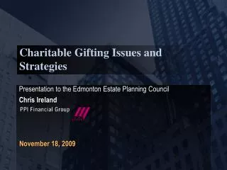 Charitable Gifting Issues and Strategies