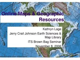Online Maps &amp; Geographic Resources