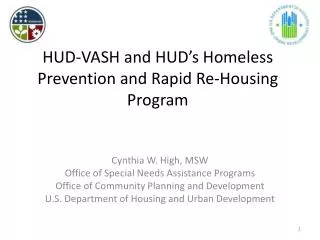 HUD-VASH and HUD’s Homeless Prevention and Rapid Re-Housing Program