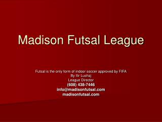 Madison Futsal League
