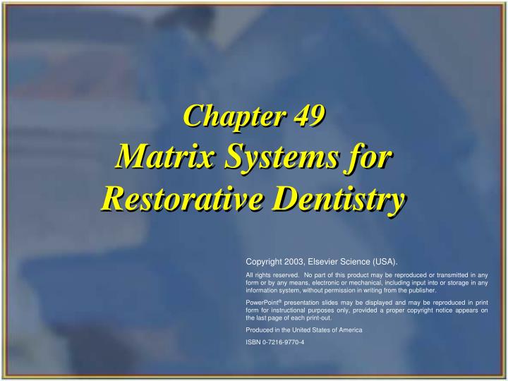 matrix systems for restorative dentistry