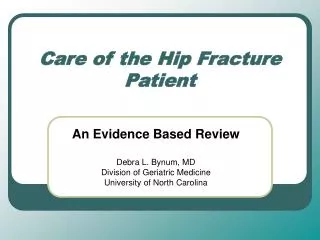 Care of the Hip Fracture Patient