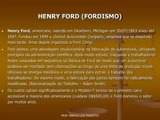 HENRY FORD (FORDISMO)