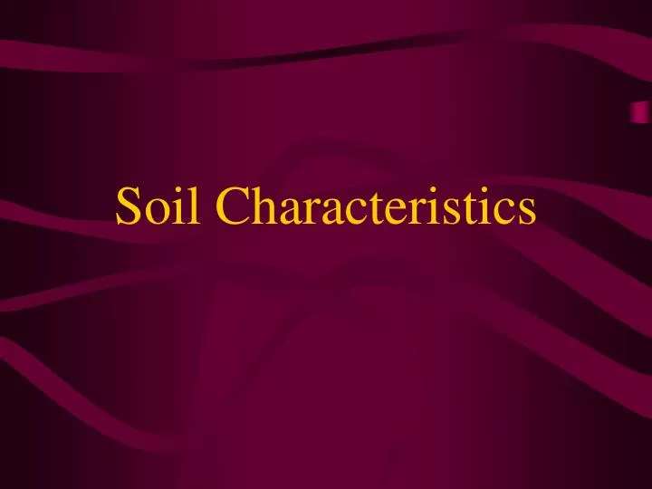 soil characteristics