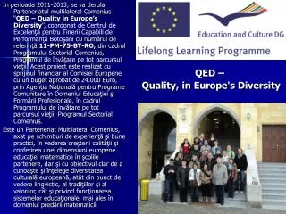 QED - Quality in Europe's Diversity (Comenius MP)