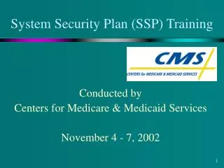 System Security Plan (SSP) Training