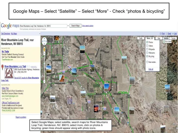 google maps select satellite select more check photos bicycling