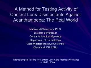 A Method for Testing Activity of Contact Lens Disinfectants Against Acanthamoeba: The Real World