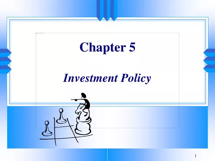 chapter 5 investment policy