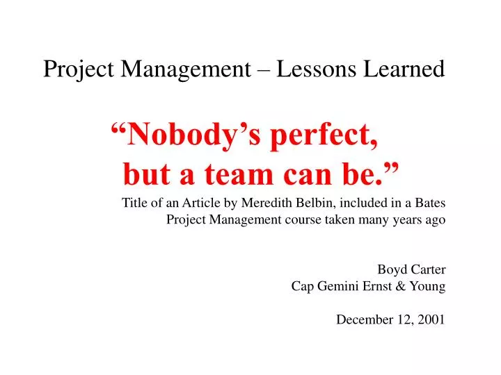 project management lessons learned nobody s perfect but a team can be
