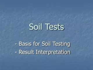 Soil Tests