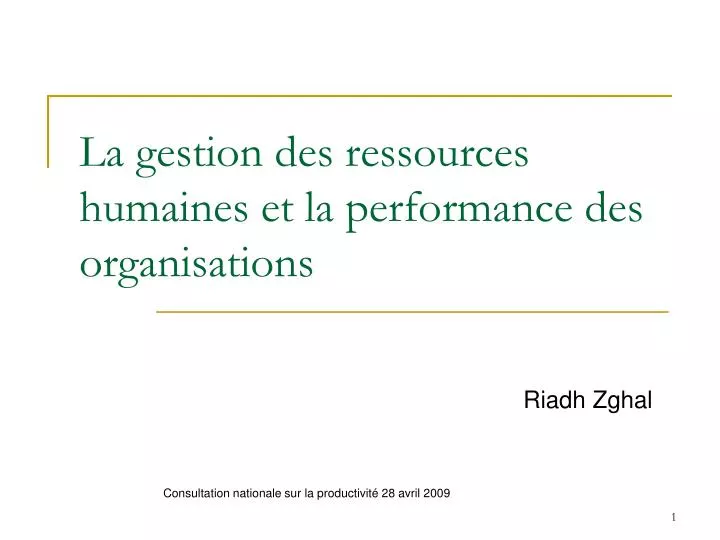 la gestion des ressources humaines et la performance des organisations