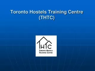 Toronto Hostels Training Centre (THTC)