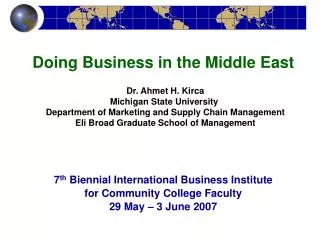 Dr. Ahmet H. Kirca Michigan State University Department of Marketing and Supply Chain Management Eli Broad Graduate Sch