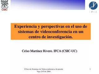 Celso Martínez Rivero. IFCA (CSIC-UC)