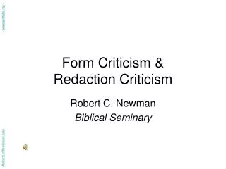 Form Criticism &amp; Redaction Criticism
