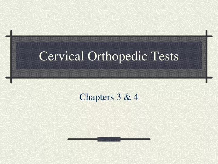 cervical orthopedic tests
