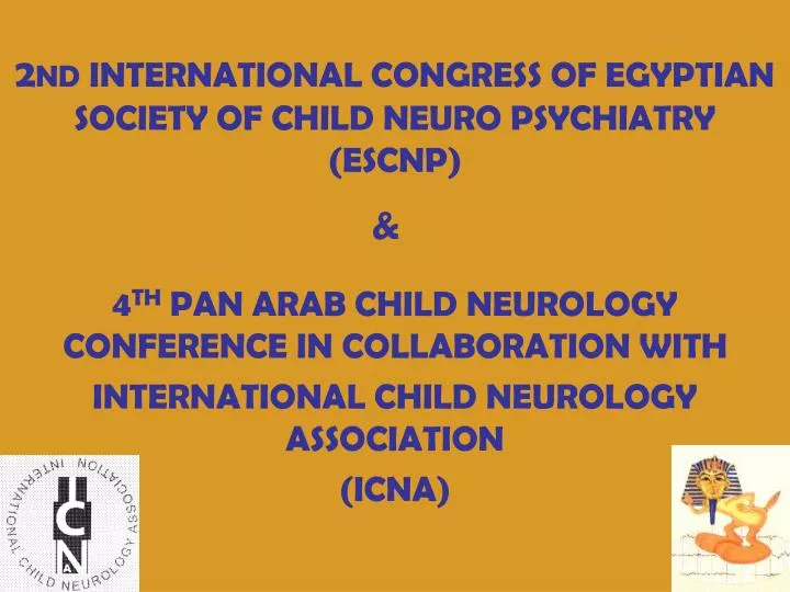 2 nd international congress of egyptian society of child neuro psychiatry escnp