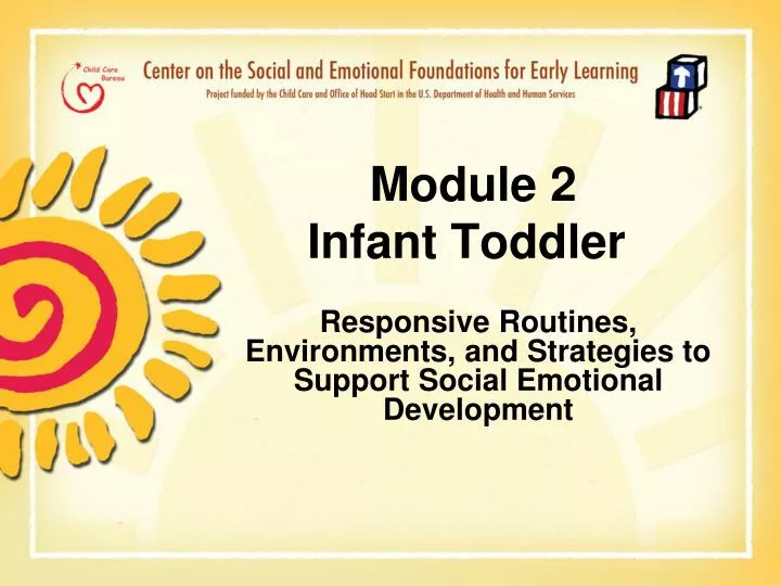 module 2 infant toddler