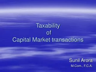 Taxability of Capital Market transactions