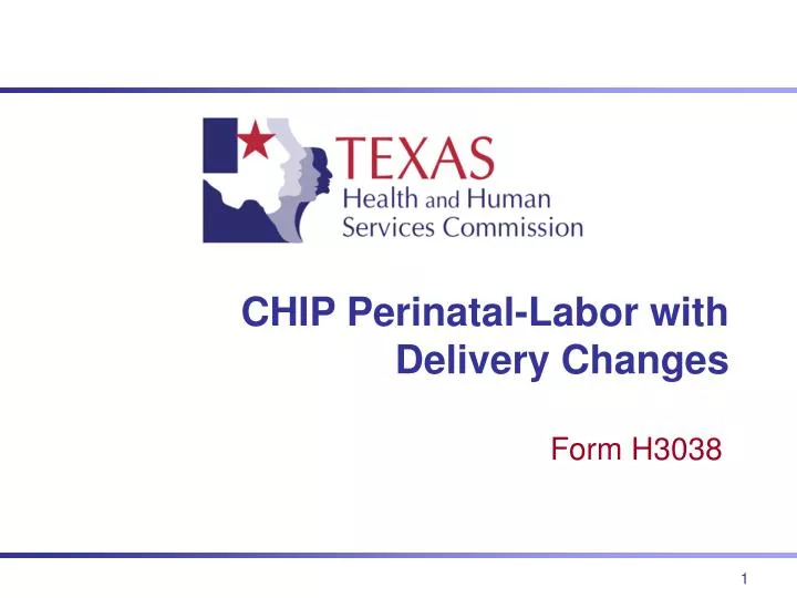 chip perinatal labor with delivery changes