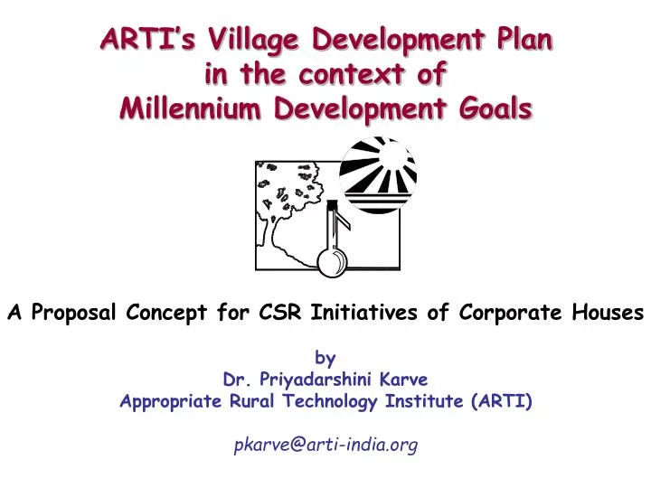 arti s village development plan in the context of millennium development goals