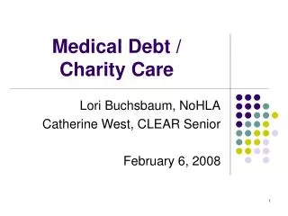 Medical Debt / Charity Care