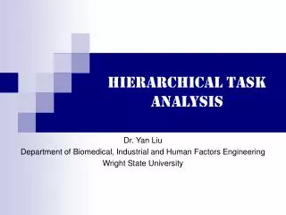 Hierarchical Task analysis